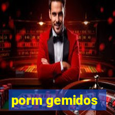 porm gemidos